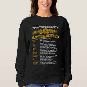Cryptocurrency Blockchain Trader Finance Crypto In Sweatshirt