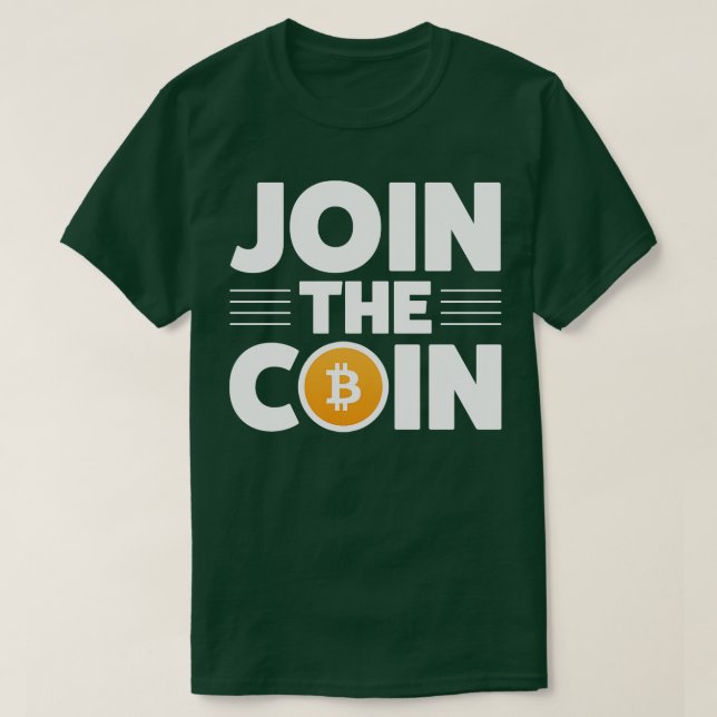 Cryptocurrency Crypto Bitcoin Funny Hodl Join The  T-Shirt (Design Front)