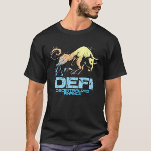 Cryptocurrency DECENTRALIZED FINANCE DEFI Crypto B T-Shirt