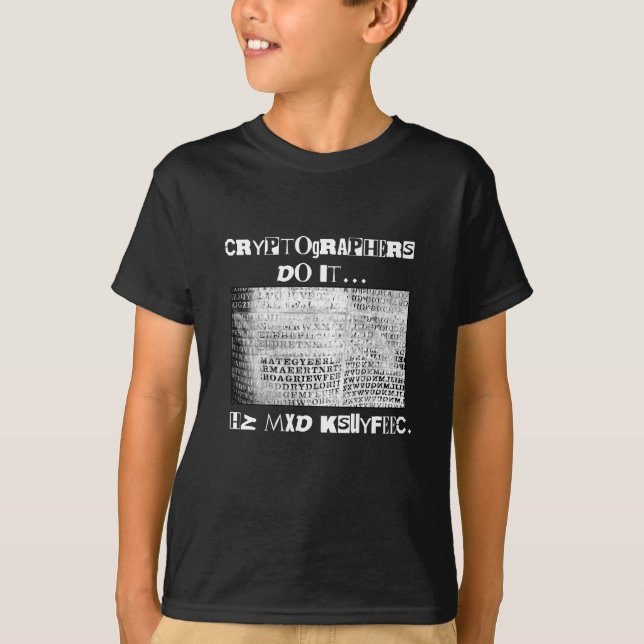 Cryptographers Do It... HZ MXD KSUYFEEC T-Shirt (Front)