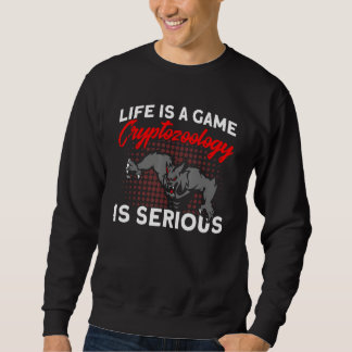 Cryptozoology Is Serious Cryptid Creature 1 Sweatshirt