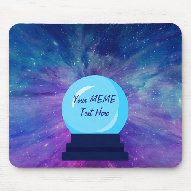 Crystal Ball Write Your Own MEME Mouse Pad (Front)