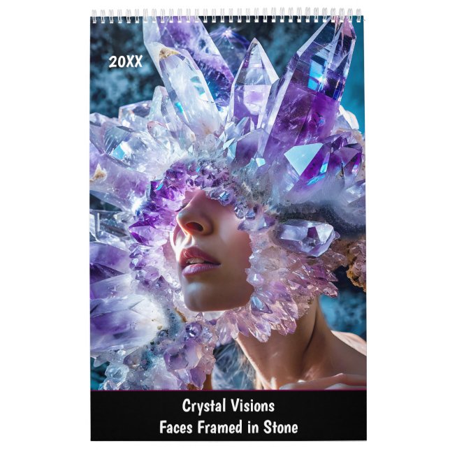 Crystal Visions – Faces Framed in Stone Calendar (Cover)
