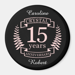 Crystal wedding anniversary 15 years magnet