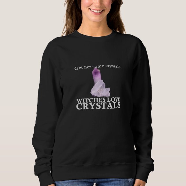 Crystal Witch Meme Sweatshirt (Front)