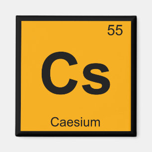 Cs - Caesium Chemistry Periodic Table Symbol Magnet