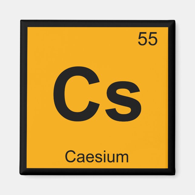 Cs - Caesium Chemistry Periodic Table Symbol Magnet (Front)