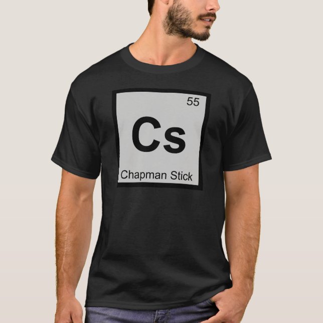 Cs - Chapman Stick Music Chemistry Periodic Table T-Shirt (Front)