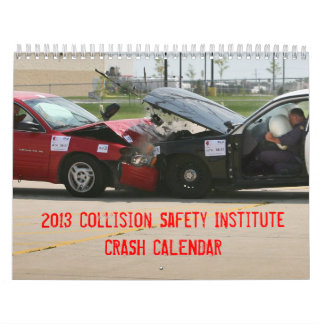 CSI 2013 Crash Calendar