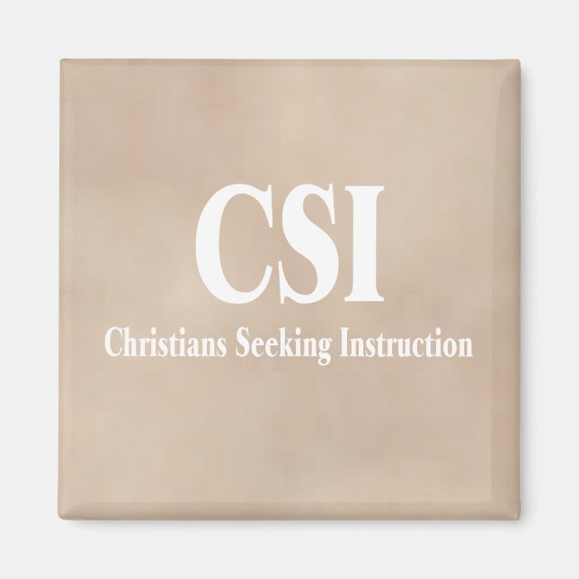 CSI Christians Magnet (Front)