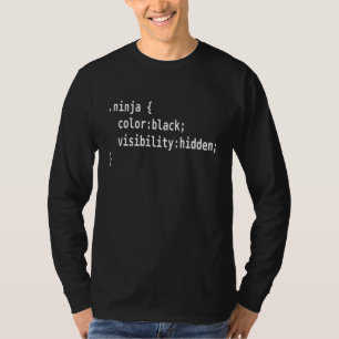 Css Class Ninja Cool Design For Web Designers Deve T-Shirt