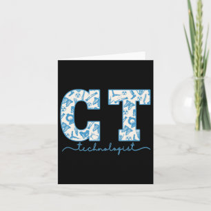 Ct Tech Cat Scan Tech Skeleton Radiology Departmen Card