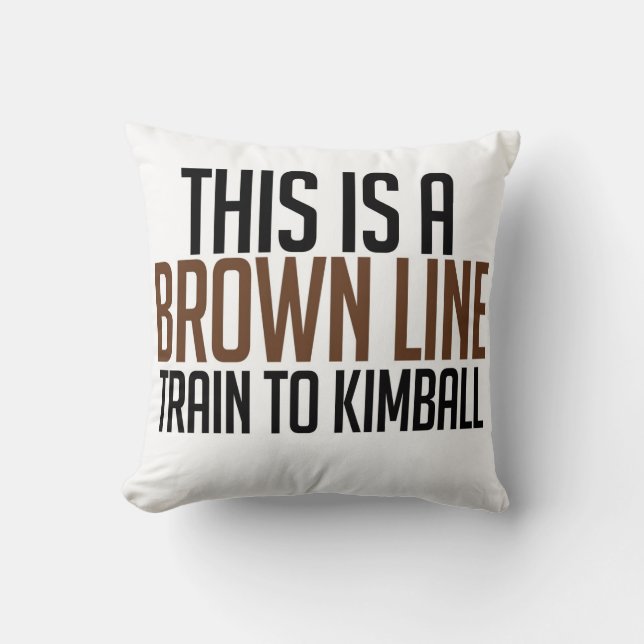 CTA Brown Line Pillow (Front)