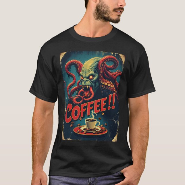 Cthulhu Coffee Shirt | Funny Sea Monster Tee (Front)