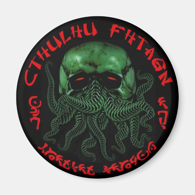 Cthulhu Fhtagn magnet (Front)