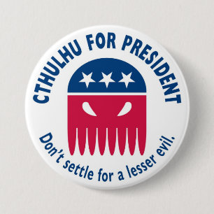 Cthulhu for President 7.5 Cm Round Badge