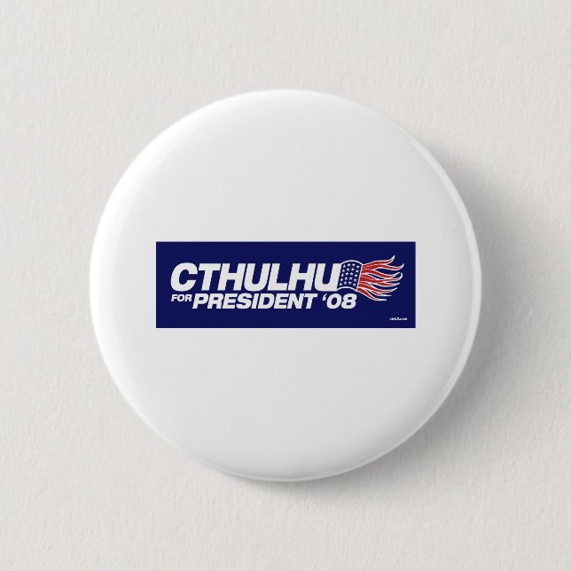 Cthulhu for President Button (Front)