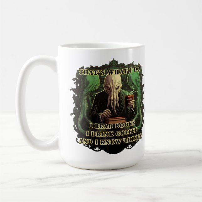 Cthulhu I read books I drink coffee I know things Mug (Left)