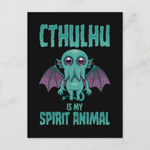 Cthulhu Is My Spirit Animal Postcard