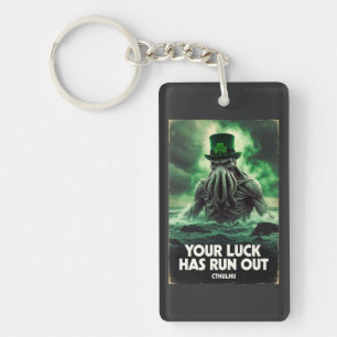 Cthulhu St Patricks Day Your Luck Has Run Out Key Ring