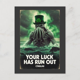 Cthulhu St Patricks Day Your Luck Has Run Out Postcard
