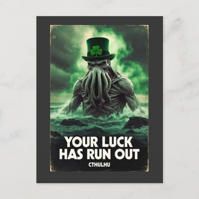 Cthulhu St Patricks Day Your Luck Has Run Out Postcard (Front)