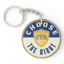 CTR Choose the Right Keychain Primary Baptism gift