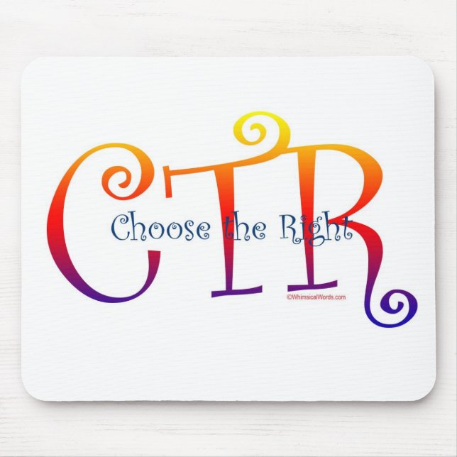 CTR-CHOOSE THE RIGHT MOUSE PAD (Front)