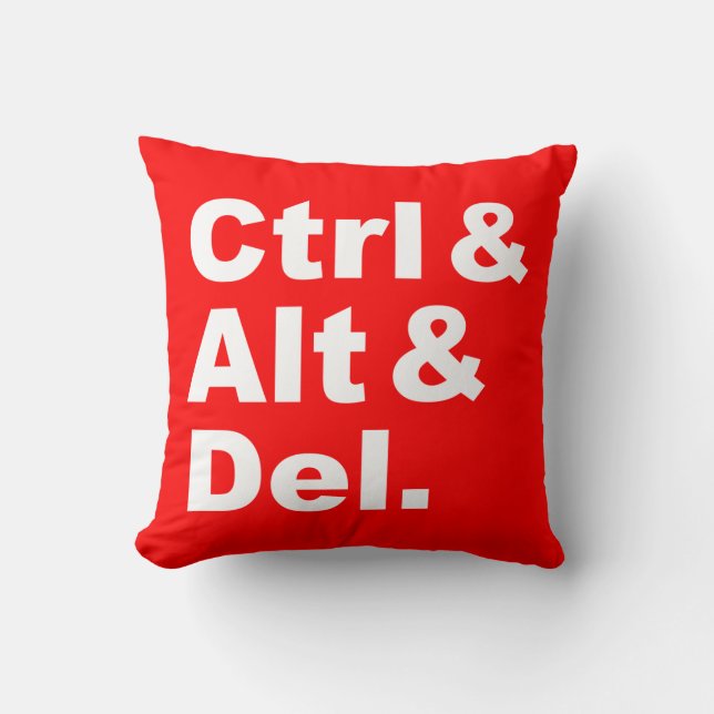 Ctrl & Alt & Del Pillow (inverse colours) (Front)