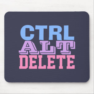 CTRL ALT DELETE MOUSE PAD