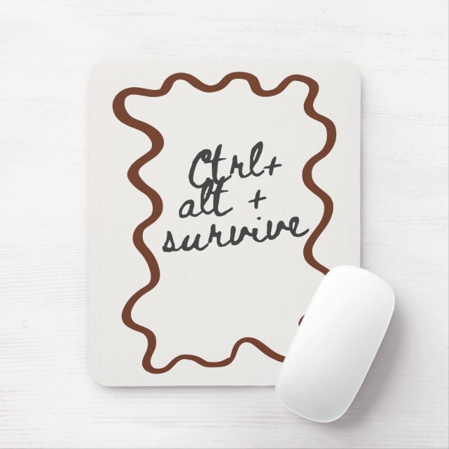 'Ctrl + Alt + Survive' Funny Coworker Gift  Mouse Pad (With Mouse)