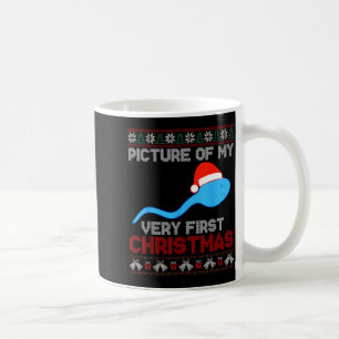 Cture Of My Very First Christmas - Funny Sperm San Coffee Mug