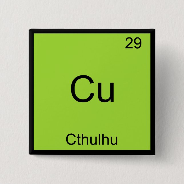 Cu - Cthulhu Funny Chemistry Element Symbol Tee 15 Cm Square Badge (Front)