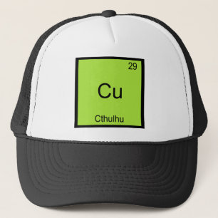 Cu - Cthulhu Funny Chemistry Element Symbol Tee Trucker Hat