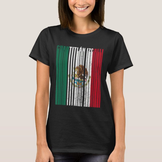 Cuautitlán Izcalli México con Águila Mexicana  T-Shirt (Front)