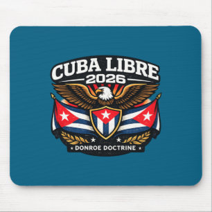 Cuba Cuba Libre Donroe Doctrine Design Mouse Pad