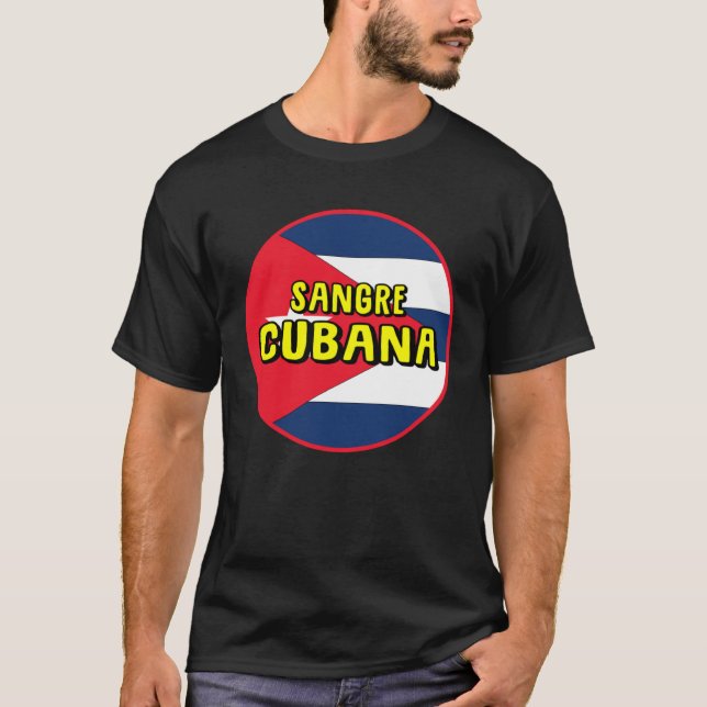 Cuba flag Cuban blood Cuba holiday Cuba fan Cuba T-Shirt (Front)