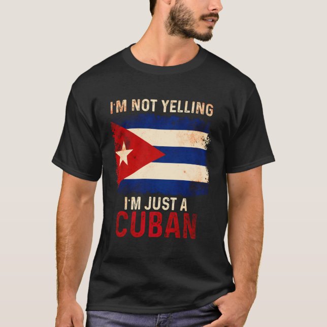 Cuba Funny Yelling Cuban Flag Havana T-Shirt (Front)