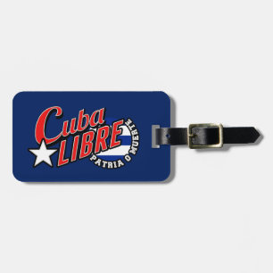 Cuba Libre Motto Luggage Tag