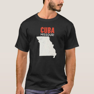 Cuba Missouri USA State America Travel Missourian T-Shirt