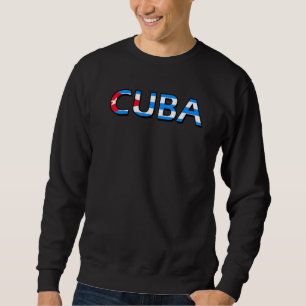 Cuban Cuba Flag Sweatshirt