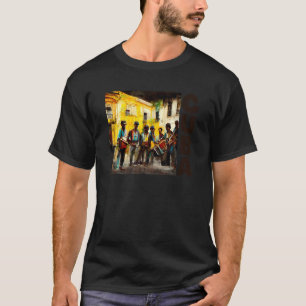 Cuban Heritage Street Music Sol Music Havana Cuba T-Shirt