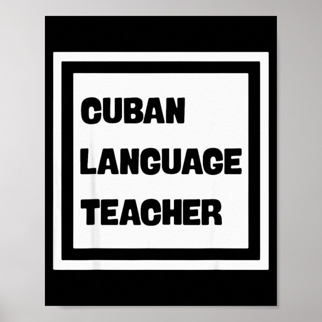 Cuban Language Teacher  Poster (Front)