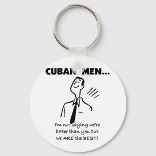 Cuban Men Are Best Key Ring
