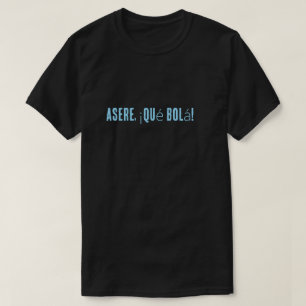 Cuban phrase t-shirt