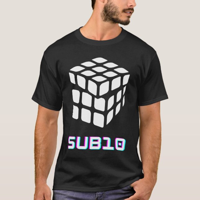 Cube Puzzle Solve Time SUB10 T-Shirt (Front)