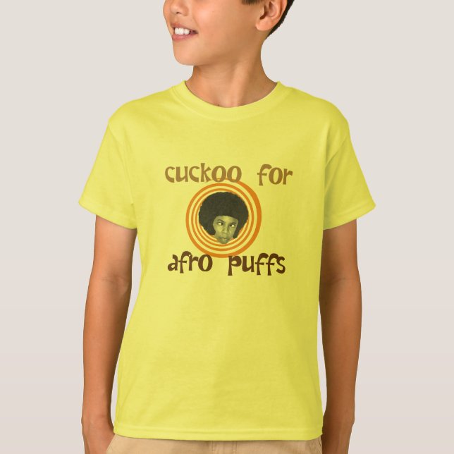 Cuckoo For Afro Puffs T-Shirt (Front)