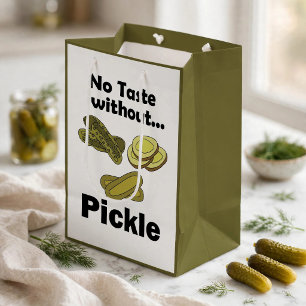Cucumber Pickles No Taste Without Pickle Party Medium Gift Bag