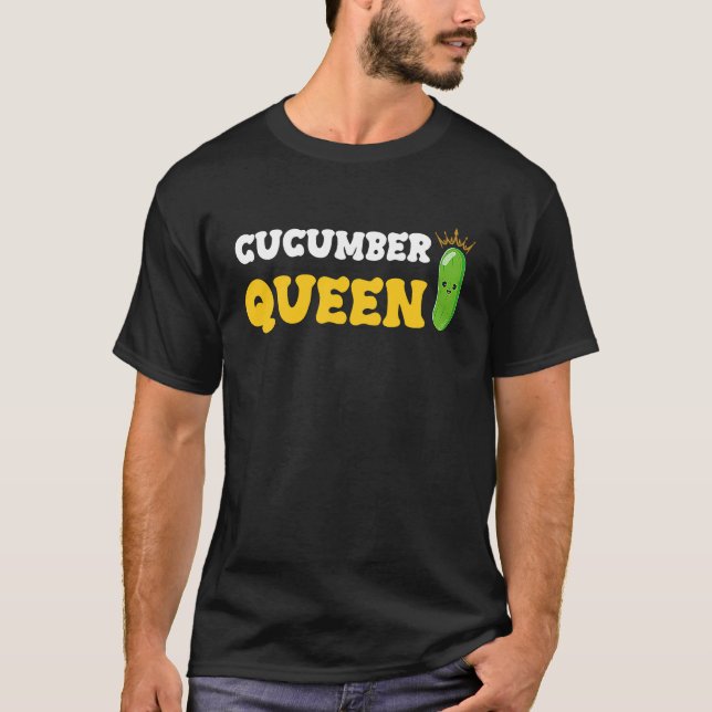 Cucumber Queen Fruit Vegetable Mother's Day Garden T-Shirt (Front)