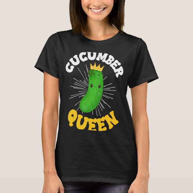 Cucumber Queen Fruit Vegetable Mother's Day Garden T-Shirt (Front)